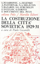 Thumbnail La costruzione della città' sovietica 1929-31